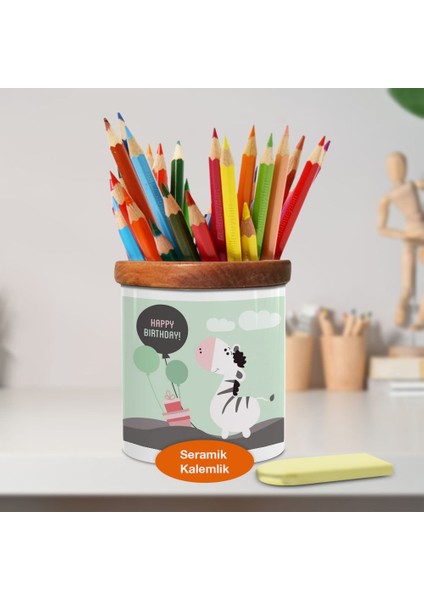 Happy Birthday Yazılı Zebra Ahşaplı Seramik Kalemlik - 147487085