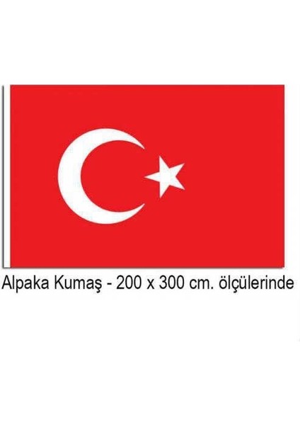 Ay Yıldız -Türkiye Bayrağı - Bayrak - 200X300 cm Alpaka Kumaş fiyatları