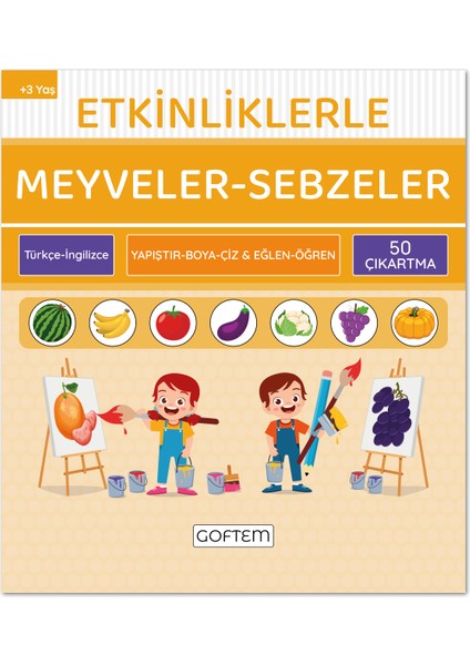 Etkinliklerle Meyveler Sebzeler - Türkçe Ingilizce - 50 Çıkartma - Eğitici Aktivite Kitabı