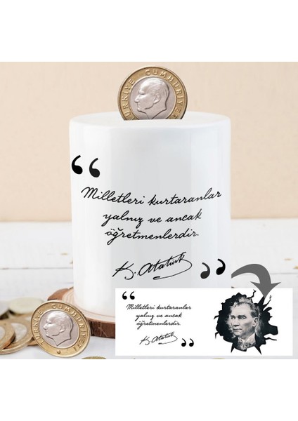 Mustafa Kemal Atatürk Öğretmenler Sözü Para Birikim Kumbarası-Kb