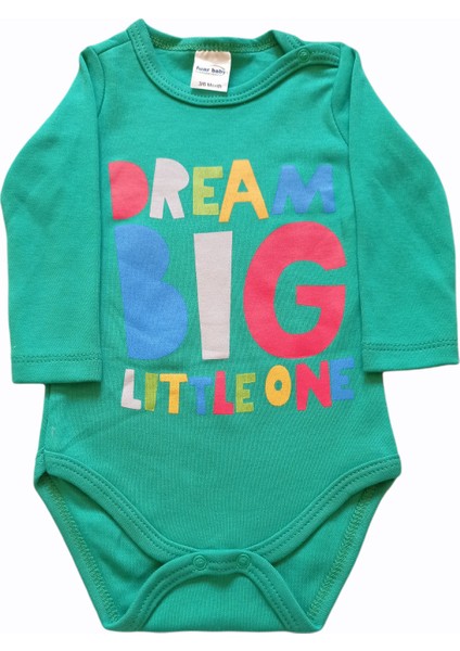 Neşeli Bebek Yeşil Unisex Pamuk Dream Big Little One Uzun Kol Body Zıbın 6-9 Ay