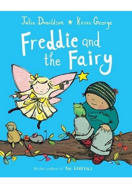 Freddie And The Fairy - Karen George