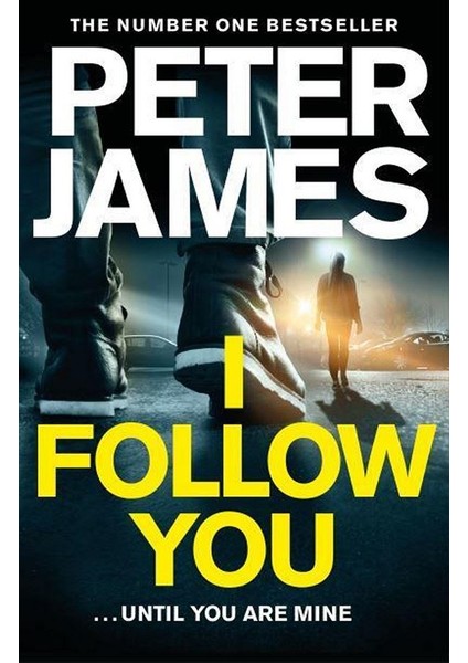 I Follow You - Peter James