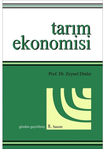 Tarım Ekonomisi - Zeynel Dinler
