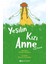 Yeşilin Kızı Anne - Mariah Marsden 1