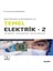 Diğer Mühendislik ve Teknik Bölümleri Için Temel Elektrik – 2 Yarı Iletkenler – Sayısal Elektronik – Işlemsel Yükselteçler - Zeki Uğurata Kocabıyıkoğlu 2