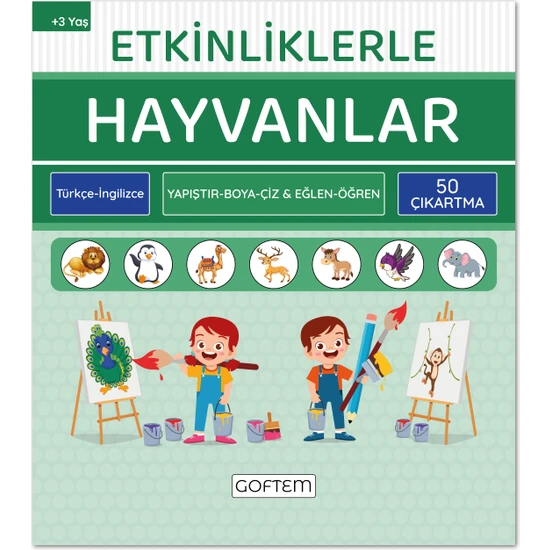 Goftem Etkinliklerle Hayvanlar - Türkçe Ingilizce - 50 Çıkartma - 24 Sayfa Eğitici Aktivite Kitabı