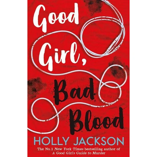 Good Girl, Bad Blood - A Good Girl's Guide To Murder - Holly Jackson