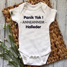Hediyenza Panik Yok Anneannem Halleder Baskılı Bebek Body Zıbın