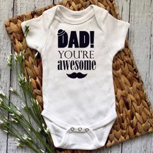 Hediyenza Dad You're Awesome Baskılı Bebek Body & Zıbın