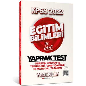 Yediiklim Yayınları 2022 KPSS Eğitim Bilimleri Öğretim Yöntem ve Teknikleri- Sınıf Yönetimi- Materyal Tasarımı Çek Kopart Yaprak Test