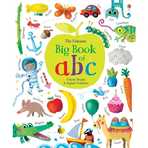 Big Book Of Abc - Felicity Brooks