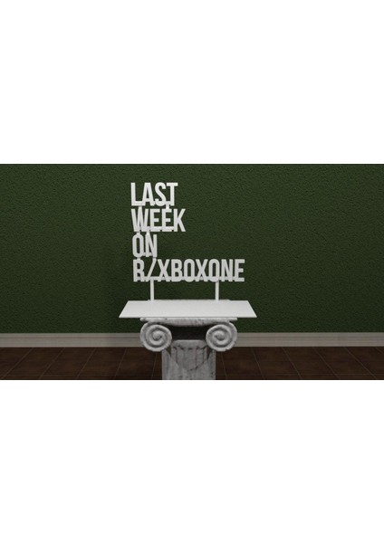 R / Xbox One Logo Da Geçen Hafta Plastik Aparat