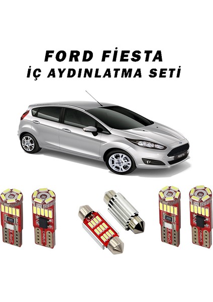 Ford Fiesta (2013-2017) Iç Aydınlatma Beyaz Ampul Seti (Canbus)