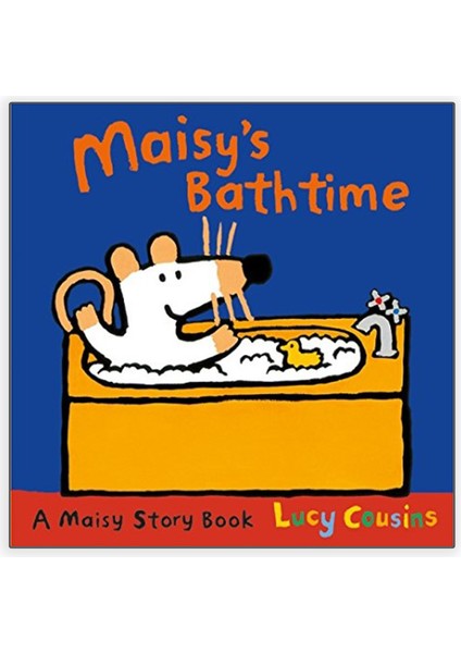 Maisy's Bathtime - Lucy Cousins