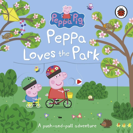 Peppa Loves The Park: A Push-And-Pull Adventure - Peppa Pig