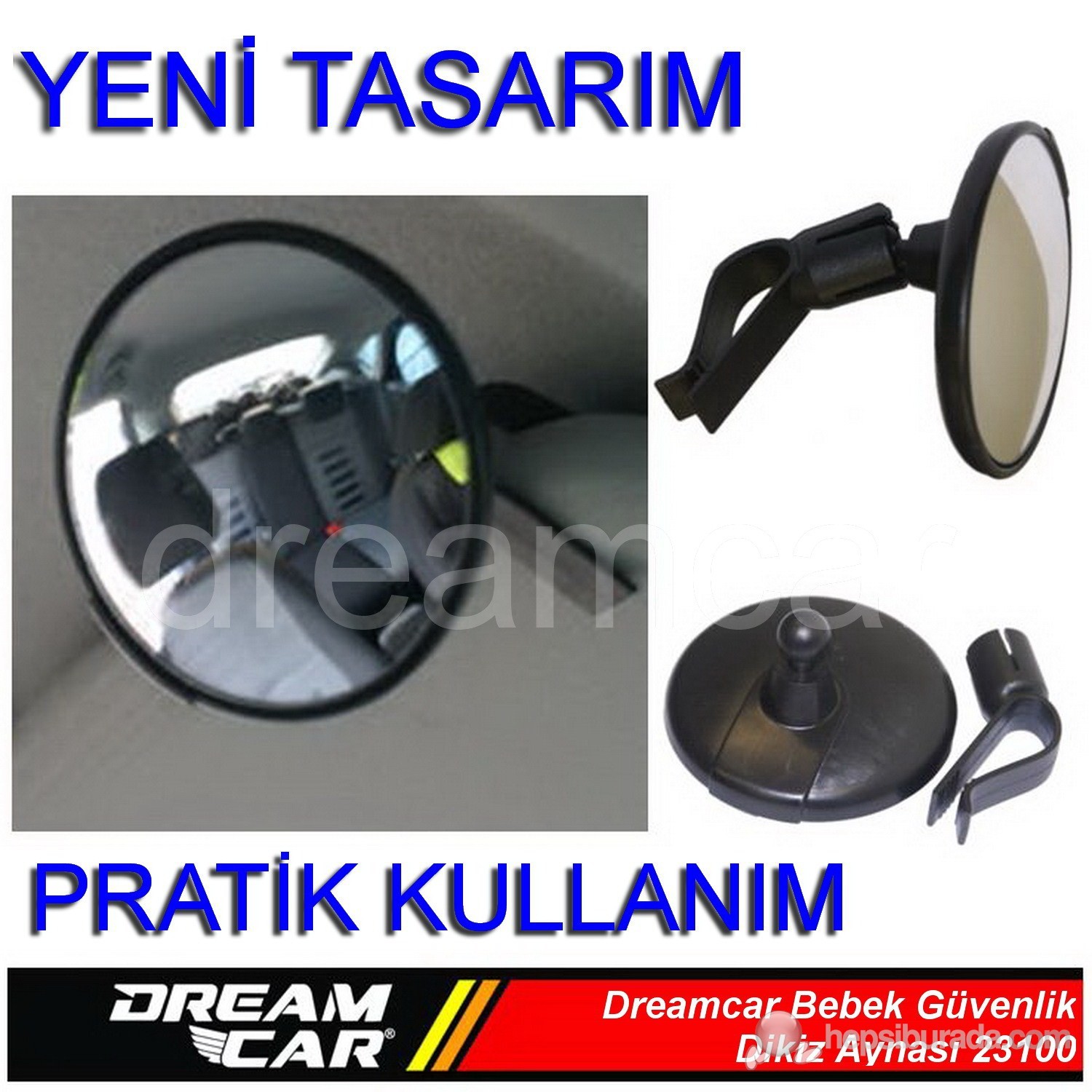 Dreamcar Bebek Güvenlik Dikiz Aynası Mandallı 23100 Fiyatı