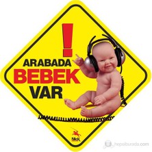 Arabanızda Mesaj Var – Bebek Var