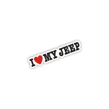 Sticker Master I Love My Jeep Sticker Oto Motor Pc Etiket