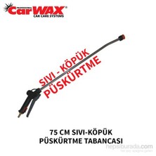 Carwax Köpük Püskürtme Tabancası 75 Cm