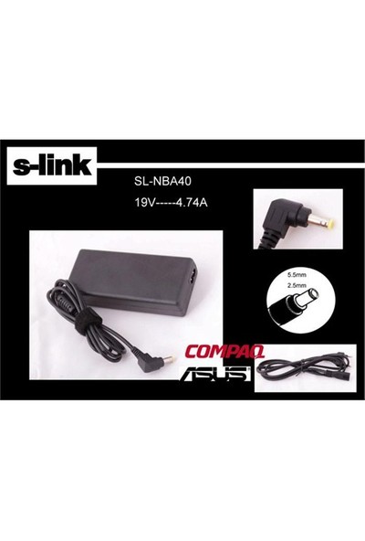 S-Link SL-NBA40 ( Asus HP ) 19V4.74A 5.5*2.5 Notebook Adaptör