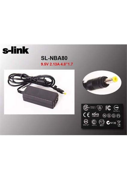 Sl-Nba80 22W 9.5V 2.315A 4.8*1.7 Asus Netbook Standart Adaptör