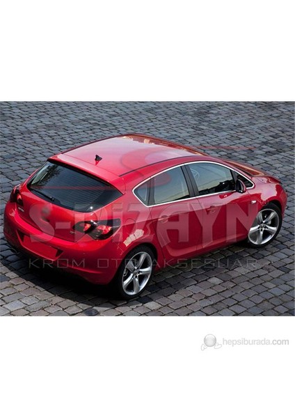 S-Dizayn Opel Astra J Cam Çerçeve Seti (12 Prç.) ( Bütün - Formlu ) (2010>)