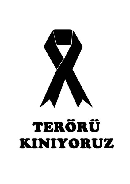 " Terörü Kınıyoruz " Siyah Sticker 10x10 cm