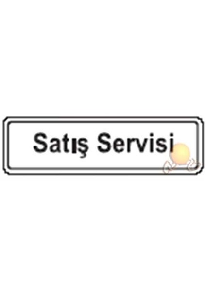 7x24,5 Satış Servisi Levhası Yul-110