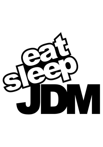 " Eat Sleep JDM " Siyah Sticker 14x11cm