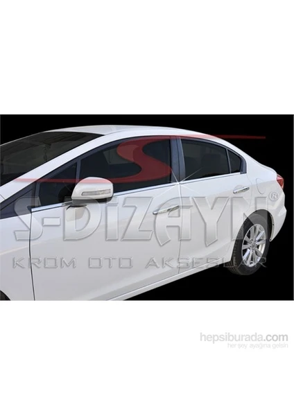 S-Dizayn Honda Civic 2012> Model Ve Üzeri Cam Çıtası 4 Prç. Krom P.Çelik