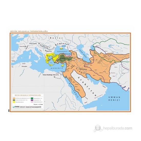 Büyük Selçuklu İmparatorluğu Haritası
