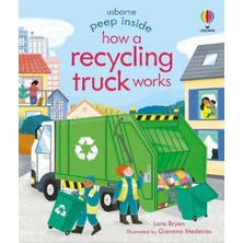 Usborne - Peep Inside How A Recycling Truck Works - Lara Bryan