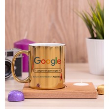 Hediye Dükkanı Kişiye Özel Google Tasarım Esprili Ahşap Altlıklı Mumlu Gold  Kupa Bardak
