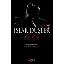 Islak Düşler - Şule Ünlü