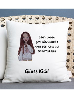 Hediye Dükkanı Kişiye Özel Sen Onu Da Soğutursun Esprili Kare Yastık