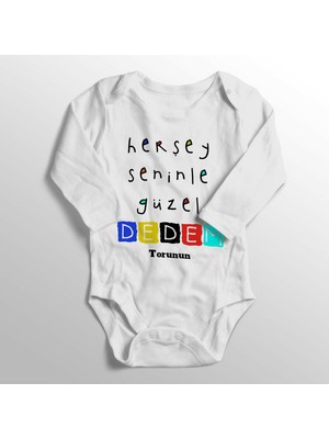 Limon Unisex Bebek Beyaz Herşey Seninle Güzel Dedem Yazısı Baskılı Zıbını