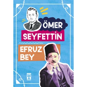 Efruz Bey - Ömer Seyfettin