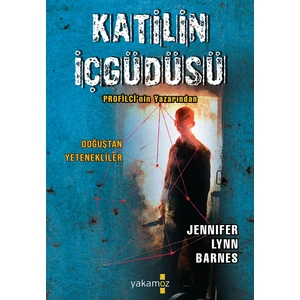 Katilin İçgüdüsü - Jennifer Lynn Barnes
