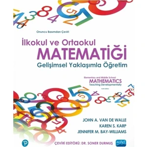 Nobel Akademik Yayıncılık Ilkokul ve Ortaokul Matematiği- Gelişimsel Yaklaşımla Öğretim / Elementary And Mıddle School Mathematıcs - Teaching Developmentally