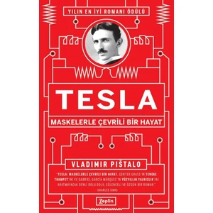 Tesla : Maskelerle Çevrili Bir Hayat - Vladimir Pištalo