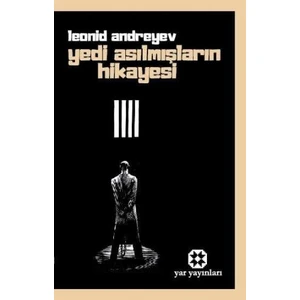 Yedi Asılmışların Hikayesi-Leonid Nikolayeviç Andreyev
