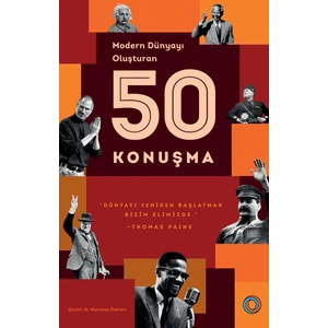 Modern Dünyayı Oluşturan 50 Konuşma - Andrew Burnet