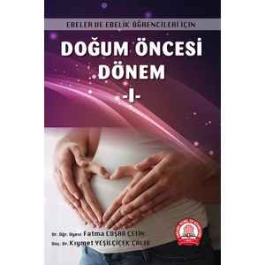 Doğum Öncesi Dönem - 1 - Fatma Coşar Çetin