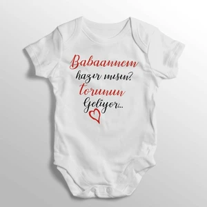 Babaannem Hazır Mısın Torunun Geliyor Yazılı Baskılı Bebek Zıbını