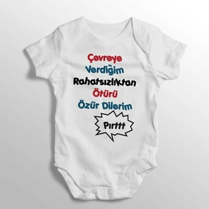 Çevreye Verdiğim Rahatsızlıktan Ötürü Özür Dilerim Pırtt Yazılı Baskılı Bebek Zıbını