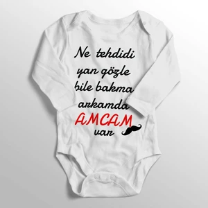 Unisex Bebek Ne Tehdidi Yan Gözle Bile Bakma Arkamda Amcam Var Baskılı Bebek Zıbını