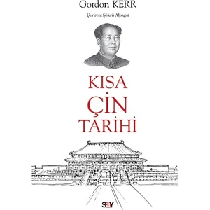 Kısa Çin Tarihi - Şükrü Alpagut