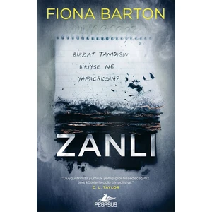 Zanlı - Fiona Barton