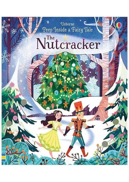 - Peep Inside A Fairy Tale The Nutcracker - Anna Milbourne